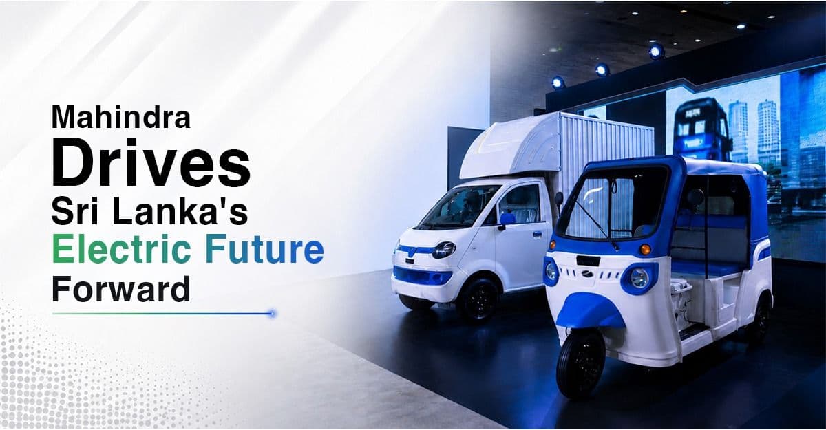 Mahindra Showcases the Future of Electric Mobility at Colombo EV Motor Show 2026